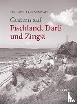 Stutz, Reno - Gestern auf Fischland, Darß und Zingst