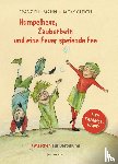 Fühmann, Franz - Humpelhexe, Zauberbein und eine Feuer speiende Fee