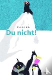 Pin, Isabel - Du nicht!