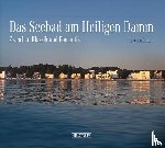 Skerl, Joachim - Das Seebad am Heiligen Damm