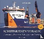 Witthohn, Ralf - Schiffsriesen voraus!