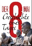  - Der 8. Mai