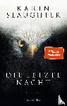 Slaughter, Karin - Die letzte Nacht