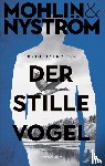 Mohlin, Peter, Nyström, Peter - Der stille Vogel