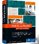 Wenz, Christian, Hauser, Tobias - PHP 8 und MySQL
