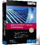 Kunze, Thomas, Kurzke, Christian, Schmalzing, Kathrin - SAP S/4HANA Finance - Customizing