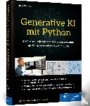 Gollnick, Bert - Generative KI mit Python