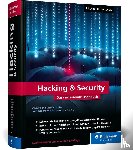 Kofler, Michael, Kloep, Peter, Scheible, Tobias, Siller, Aaron - Hacking u. Security