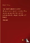 Stanley, Henry M. - How I Found Livingstone; Travels, adventures, and discoveres in Central Africa, including an account of four months' residence with Dr. Livingstone, by Henry M. Stanley