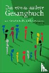  - Das etwas andere Gesangbuch