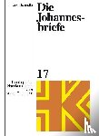 Schnelle, Udo - Die Johannesbriefe
