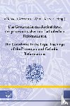  - Das Gewissen in den Rechtslehren der protestantischen und katholischen Reformationen / Conscience in the Legal Teachings of the Protestant and Catholic Reformations