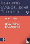 Körtner, Ulrich H. J. - Ökumenische Kirchenkunde