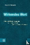Dalferth, Ingolf U. - Wirkendes Wort