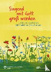 Hrasky, Christiane, Lu¿hmann, Antoinette, Jessen-Klingenberg, Birgitte, Fischer, Barbara - Singend mit Gott groß werden