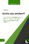 Best, Mirjam - Kirche neu erleben!?
