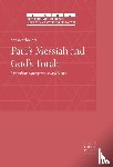 Schreiber, Stefan - Paul's Messiah and God's Torah