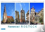 Senff, Ulrich - Hansestadt ROSTOCK, das Tor zur Ostsee (Wandkalender 2025 DIN A3 quer), CALVENDO Monatskalender