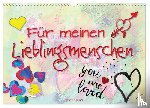 Gerner-Haudum, Gabriele - Für meinen Lieblingsmenschen (Wandkalender 2025 DIN A3 quer), CALVENDO Monatskalender
