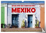 Vargard, Askson - Bekanntes und Unbekanntes MEXIKO (Wandkalender 2025 DIN A3 quer), CALVENDO Monatskalender