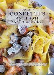Benini, Caterina - Confetti's Antipasti, Pasta & Dolci