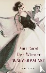 Bürkl, Anni, Schöndorfer, Katharina - Der Wiener Walzerpalast