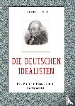 Selchow, Hermann - Die deutschen Idealisten