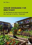 Thalberg, Zora - Urban Gardening für Einsteiger
