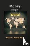 Sario, Azhar Ul Haque - Money Shapes World