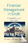 Sario, Azhar Ul Haque - Financial Management in Sindh Provincial Finance Department