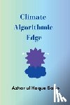 Sario, Azhar Ul Haque - Climate Algorithmic Edge