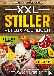 Kienlein, Sandra - XXL Stiller Reflux Kochbuch
