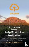Casada, Angela - Upload - Body-Mind-Spirit Meditation