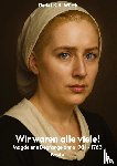 Würth, Detlef K. H. - Wir waren alle viele! Band 4.