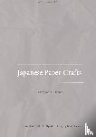 Kreyn, Mark - Japanese Paper Crafts