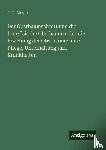 Meyer, J. G. - Der Obstbaumschnitt und die französische Obstbaumzucht: die Erziehung der Obstbäume, ihre Pflege, Unterhaltung und Krankheiten