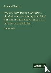 Elizabeth, Charlotte - Personal Recollections; Abridged, Chiefly in Parts Pertaining to Political and Other Controversies Prevalent at the Time in Great Britain