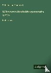 Humboldt, Wilhelm Von - Wilhelm von Humboldts gesammelte Werke