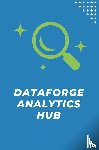 Davis, Paul - DataForge Analytics Hub