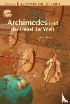 Novelli, Luca - Archimedes und der Hebel der Welt