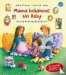 Bröger, Achim - Mama bekommt ein Baby