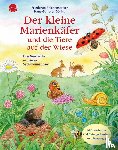 Reichenstetter, Friederun, Döring, Hans-Günther - Der kleine Marienkäfer und die Tiere auf der Wiese