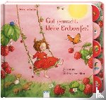 Dahle, Stefanie - Gut gemacht, kleine Erdbeerfee!
