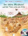 Reichenstetter, Friederun - Der kleine Maulwurf und die Tiere unter der Erde