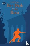 Parigger, Harald - Der Dieb von Rom