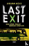 Mous, Mirjam - Last Exit