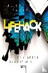 Perry, June - LifeHack. Dein Leben gehört mir