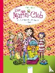 Alves, Katja - Der Muffin-Club 05. Die lustigste Klassenfahrt aller Zeiten