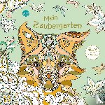 Berg, Masja van den - Zeit zum Entspannen. Mein Zaubergarten