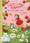 Dahle, Stefanie - Erdbeerinchen Erdbeerfee. Glitzersticker-Spaß im Erdbeergarten